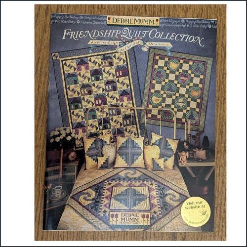 Friendship Quilt Collection by Debbie Mumm