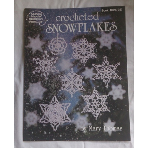 Crocheted Snowflakes, a book of 16 patterns